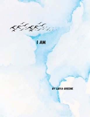 I Am