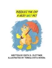 Puddles The Cat: A Very Wet Pet