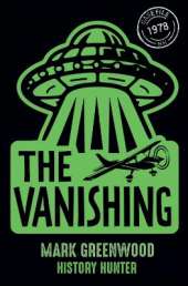 The Vanishing: The History Hunter cracks open an unsolved case about a UFO