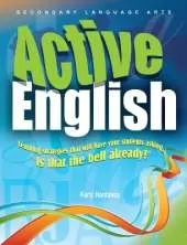 Active English: Learning Strategies That Will Have Your Students Asking, is That the Bell Already?