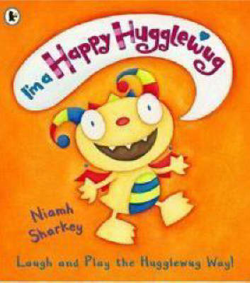 I'm a Happy Hugglewug