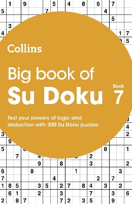 Big Book of Su Doku 7: 300 Su Doku Puzzles