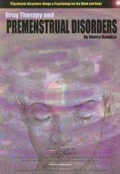 Drug Therapy and Premenstrual Disorders