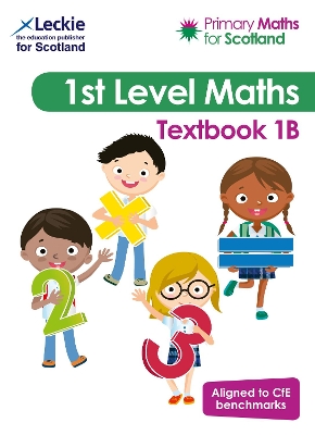 Textbook 1B: For Curriculum for Excellence Primary Maths