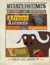 ANIMALS OF AFRICA: My first crinkly newspaper