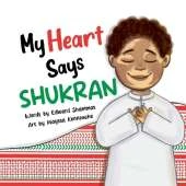 My Heart Says Shukran