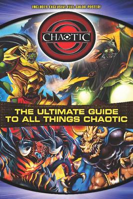 The Ultimate Guide to All Things Chaotic