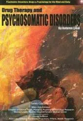 Drug Therapy and Psychosomatic Disorders