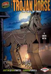 The Trojan Horse: The Fall of Troy