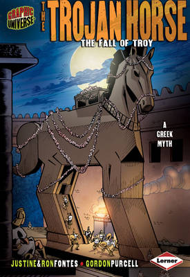 The Trojan Horse: The Fall of Troy
