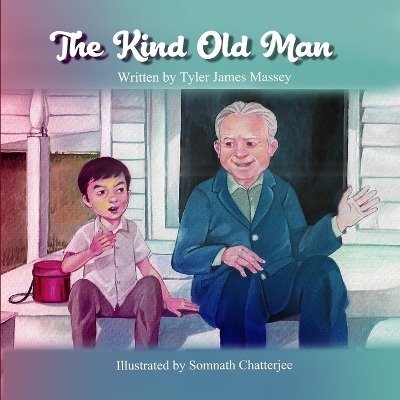 The Kind Old Man