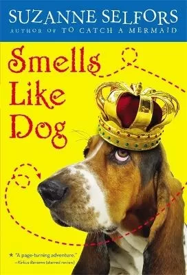 Smells Like Dog: Number 1 in series