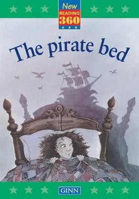 New Reading 360 Level 9: Book 5- The Pirate Bed