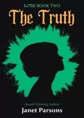 The Truth: Lore Book Two