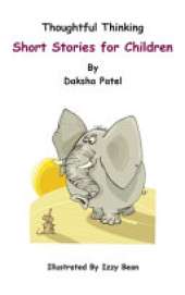 Thoughtful Thinking: Short Stories for Children