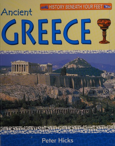 History Beneath Your Feet: Ancient Greece