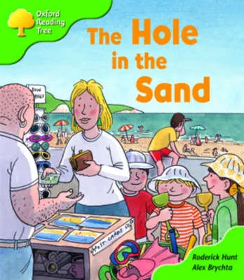 Oxford Reading Tree: Stage 2: First Phonics: the Hole in the Sand
