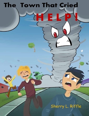 The Town That Cried HELP!