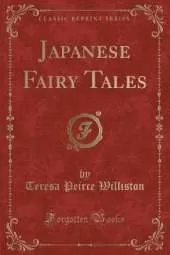 Japanese Fairy Tales (Classic Reprint)