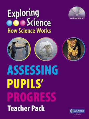 Exploring Science: How Science Works Assessing Pupils' Progress Pack