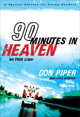 90 Minutes in Heaven – My True Story