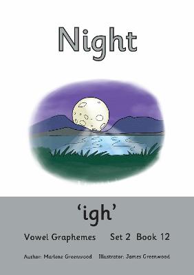 Night: Vowel Graphemes