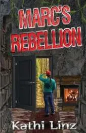 Marc's Rebellion