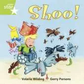 Rigby Star Independent year1/P2 Green Level:Shoo!
