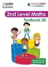 Textbook 2B: For Curriculum for Excellence Primary Maths