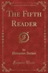 The Fifth Reader (Classic Reprint)