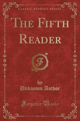 The Fifth Reader (Classic Reprint)