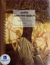 Aleta and the Queen: A Tale of Ancient Greece