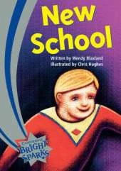 Bright Sparks: New School