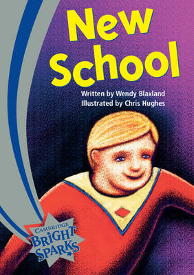 Bright Sparks: New School