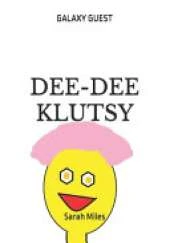 Dee-Dee Klutsy: Galaxy Guests