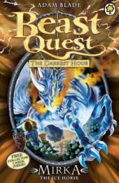 Beast Quest: Mirka the Ice Horse: Series 12 Book 5