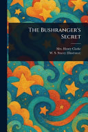 The Bushranger's Secret