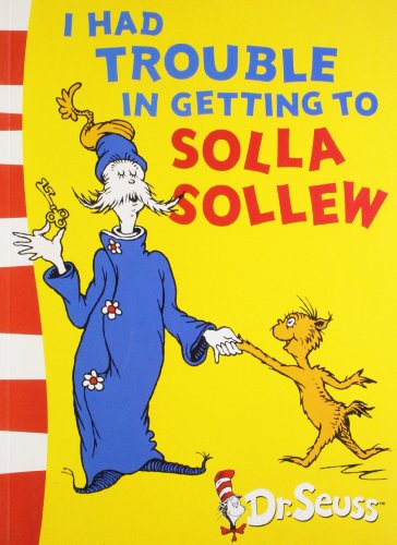 I Had Trouble in Getting to Solla Sollew: Yellow Back Book