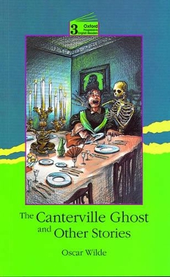 The Canterville Ghost and Other Stories