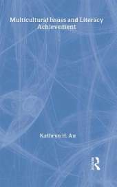 Multicultural Issues and Literacy Achievement