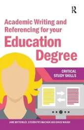 Academic Writing and Referencing for your Education Degree