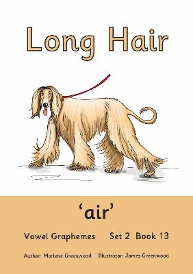 Long Hair: Vowel Graphemes