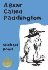 A Bear Called Paddington Collector's Edition