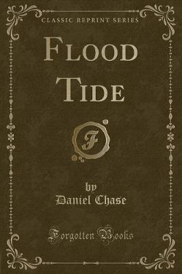 Flood Tide (Classic Reprint)