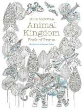 Millie Marotta's Animal Kingdom Book of Prints: Prints to colour and frame