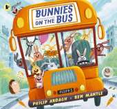 Bunnies on the Bus: HOLD ONTO YOUR TAILS! A rhyming picture book adventure for children aged 3-5, perfect for sharing