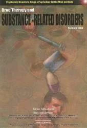 Drug Therapy and Substance-related Disorders