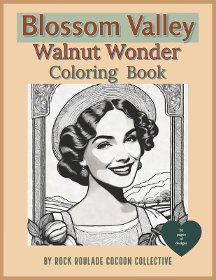 Walnut Wonder: Coloring Book
