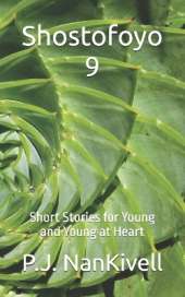 Shostofoyo 9: Short Stories for Young and Young at Heart