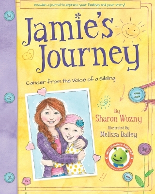 Jamie's Journey: Cancer from the Voice of a Sibling